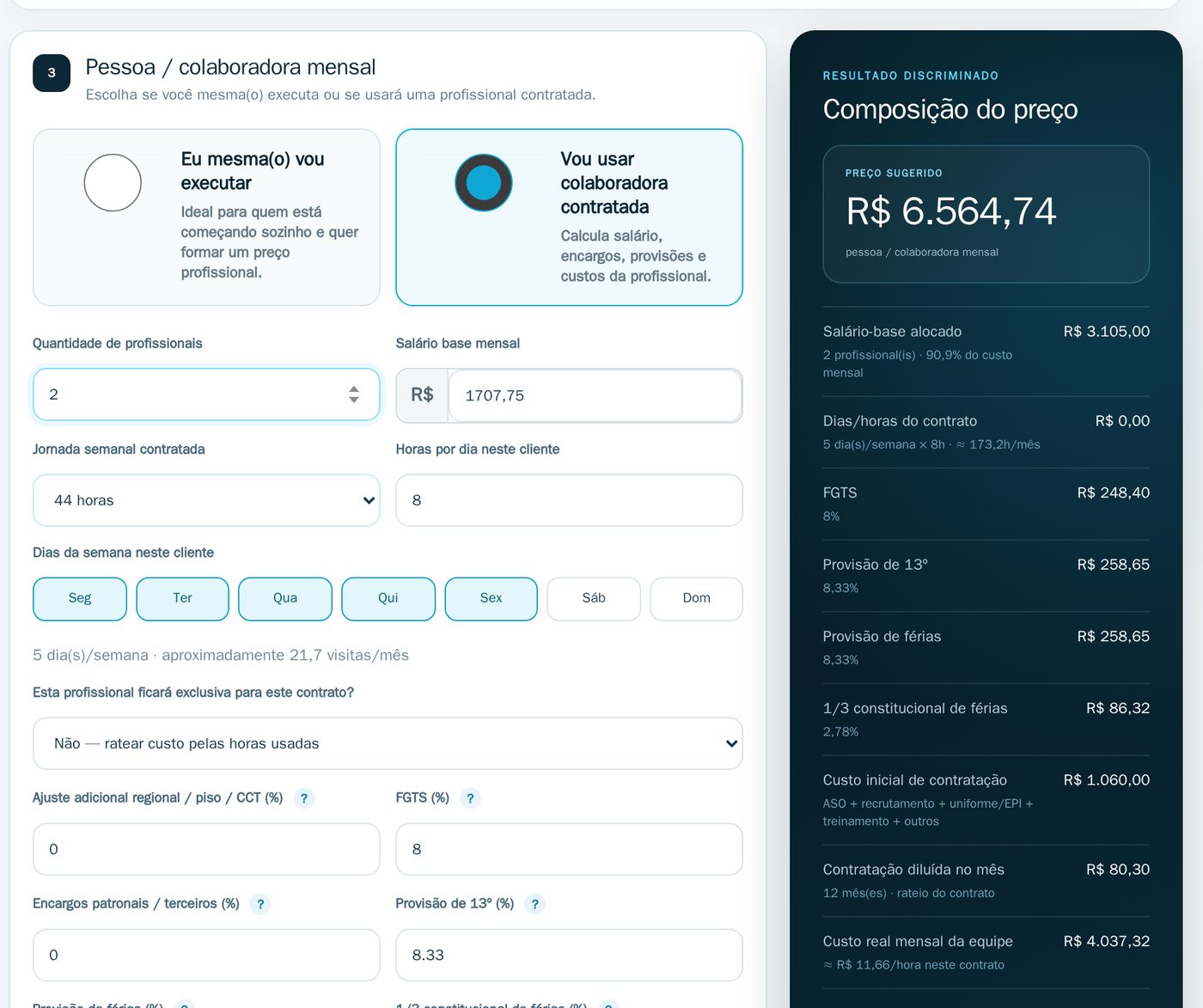 PrecificaPRO calculando o preço mensal de duas colaboradoras com o piso da convenção coletiva, FGTS, 13º e férias